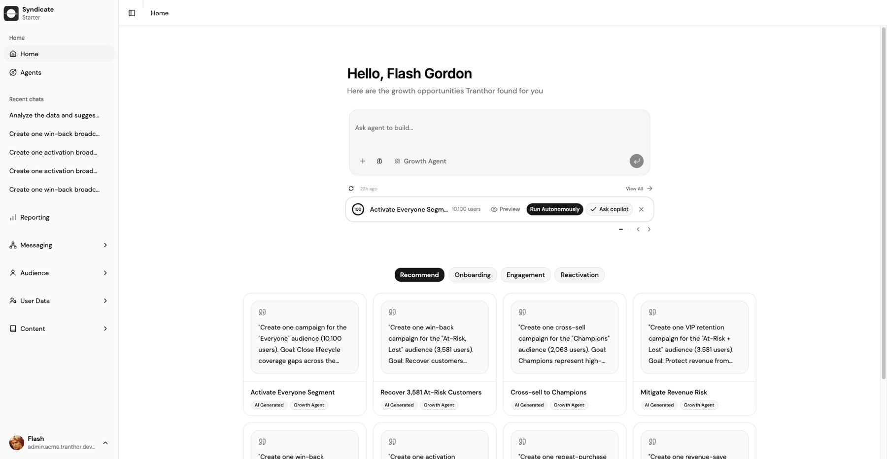 Tranthor home screen showing recommended retention campaign opportunities